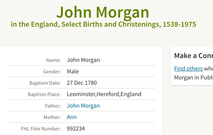 Birth 1780 John Morgan in Leominster to John and Ann possible father to John and William