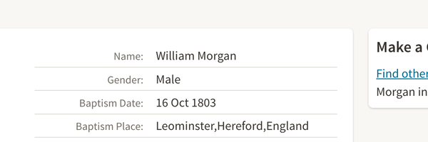 Birth 1803 William Morgan to John and Elizabeth 16th Oct 1803 Leominster