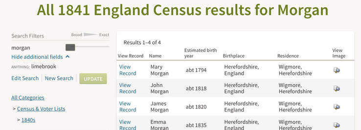 Census 1841 Mary Morgan born 1794 amd Emma living at Lime Brook Wigmore